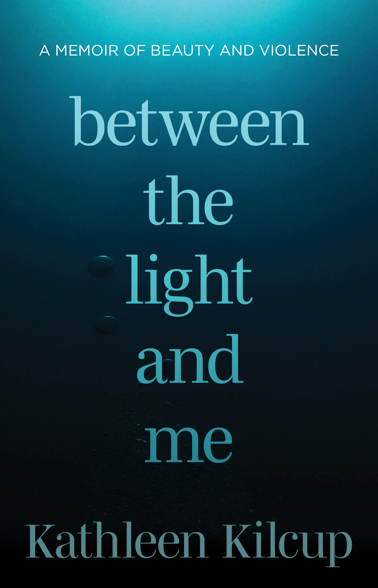 Between the Light and Me